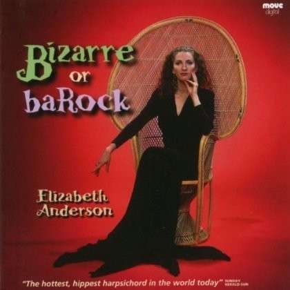 Cover for Elizabeth Anderson · Bizarre Or Barock (CD) (2011)