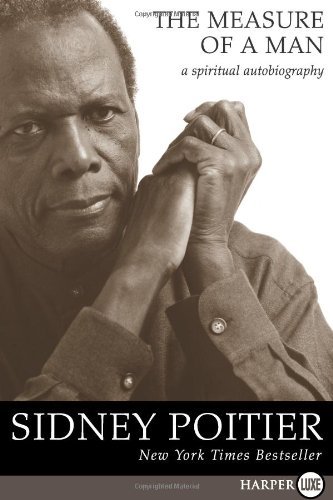 Cover for Sidney Poitier · The Measure of a Man: a Spiritual Autobiography (Oprah's Book Club) (Taschenbuch) (2007)