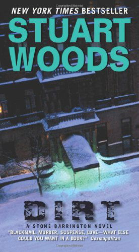 Dirt - Stone Barrington - Stuart Woods - Books - HarperCollins - 9780061711923 - March 31, 2009