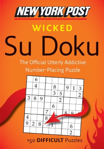 Cover for HarperCollins Publishers Ltd. · New York Post Wicked Su Doku: 150 Difficult Puzzles (Paperback Book) [Original edition] (2010)