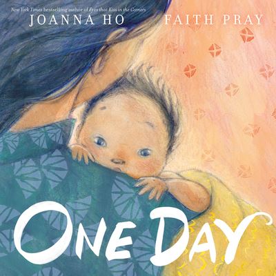 Cover for Joanna Ho · One Day (Hardcover Book) (2023)