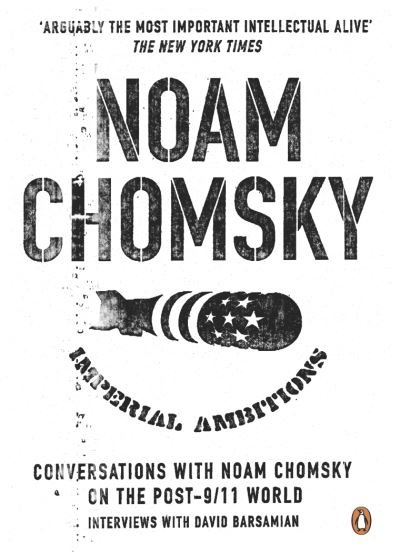 Cover for Noam Chomsky · Imperial Ambitions: Conversations with Noam Chomsky on the Post 9/11 World (Taschenbuch) (2006)