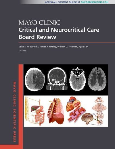 Cover for Mayo Clinic Critical and Neurocritical Care Board Review - Mayo Clinic Scientific Press (Paperback Book) (2019)