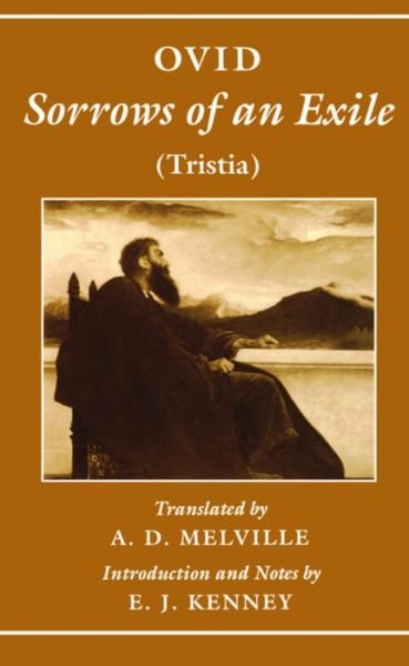 Cover for Ovid · Sorrows of an Exile (Tristia) (Innbunden bok) (1992)