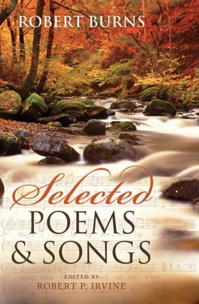 Cover for Robert Burns · Selected Poems and Songs - Oxford World's Classics (Hardcover bog) (2013)