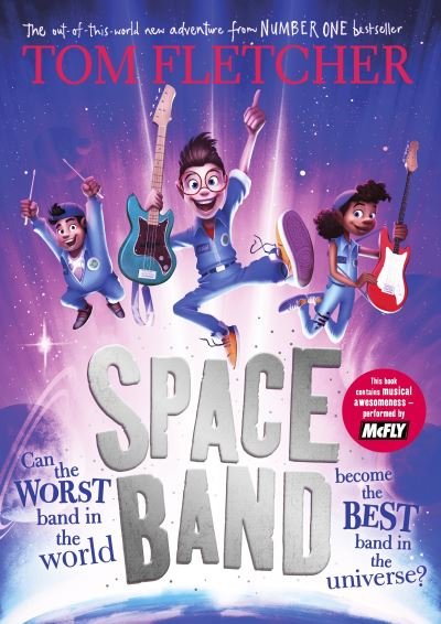Cover for Tom Fletcher · Space Band (Book) (2023)