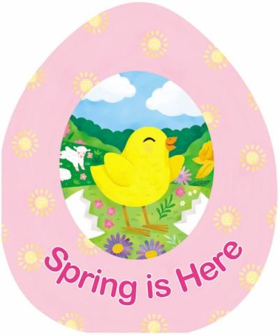 Cover for Spring is Here - An Easter Egg-Shaped Board Book (Board book) (2022)