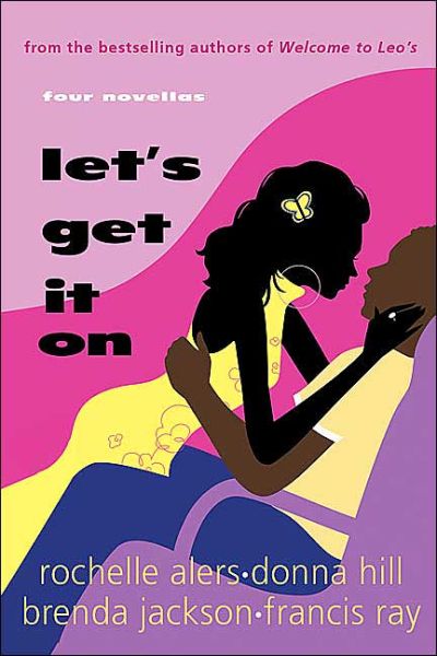 Let's Get It on - Rochelle Alers - Bücher - St Martin's Press - 9780312325923 - 2. November 2004