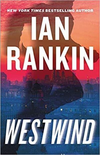 Cover for Ian Rankin · Westwind (Hardcover bog) (2020)