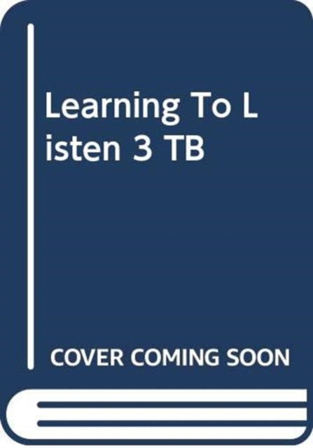 Cover for Lin Lougheed · Learning To Listen 3 TB (Paperback Book) (2003)