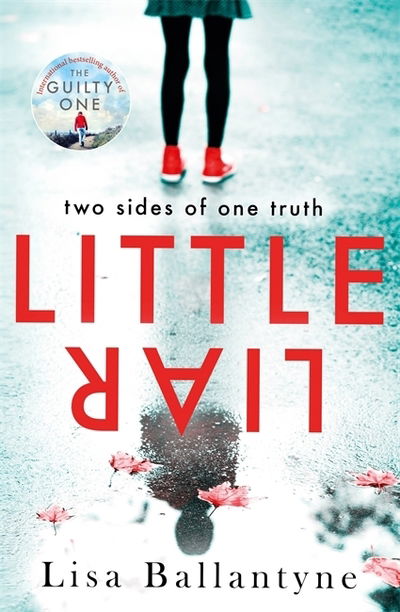 Cover for Lisa Ballantyne · Little Liar: From the No. 1 bestselling author (Pocketbok) (2019)