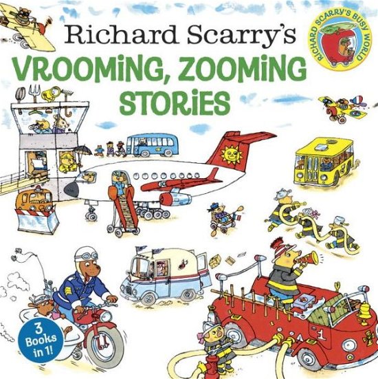 Cover for Richard Scarry · Richard Scarry's Vrooming, Zooming Stories (Taschenbuch) (2017)