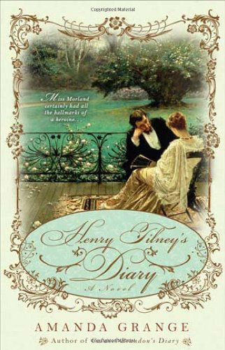 Cover for Amanda Grange · Henry Tilney's Diary (Paperback Book) (2011)