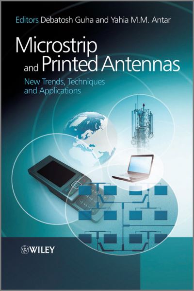 Cover for D Guha · Microstrip and Printed Antennas: New Trends, Techniques and Applications (Hardcover Book) (2010)