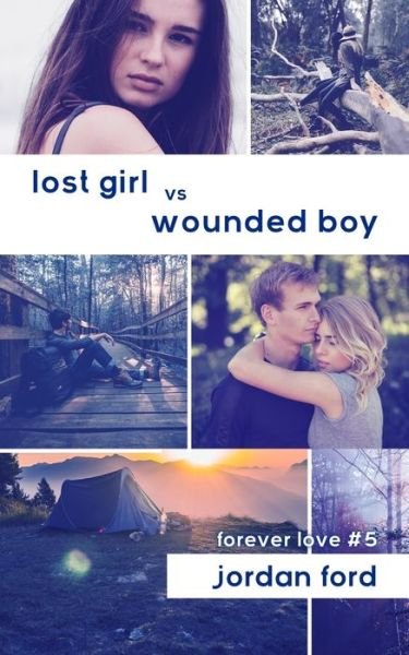 Cover for Jordan Ford · Lost Girl vs Wounded Boy (Paperback Bog) (2020)