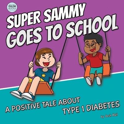 Cover for Josh Hall · Super Sammy Goes To School (Pocketbok) (2022)