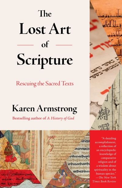 Cover for Karen Armstrong · The Lost Art of Scripture: Rescuing the Sacred Texts (Paperback Bog) (2020)