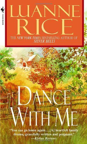 Cover for Luanne Rice · Dance with Me (Paperback Bog) [Reprint edition] (2004)