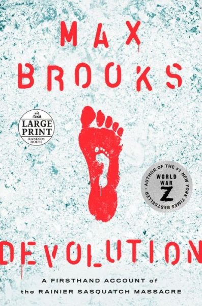 Cover for Max Brooks · Devolution: A Firsthand Account of the Rainier Sasquatch Massacre (Taschenbuch) (2020)