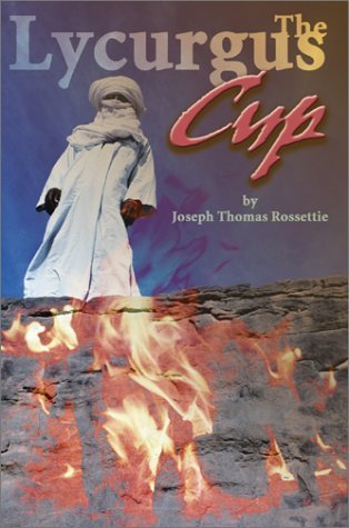Cover for Joseph Thomas Rossettie · The Lycurgus Cup (Paperback Book) (2000)