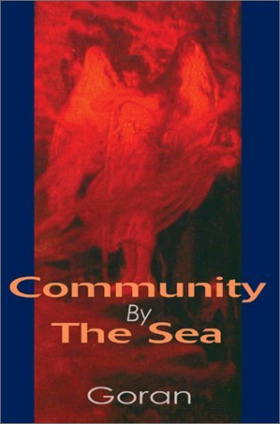 Cover for Goran Goran · Community by the Sea (Taschenbuch) (2002)
