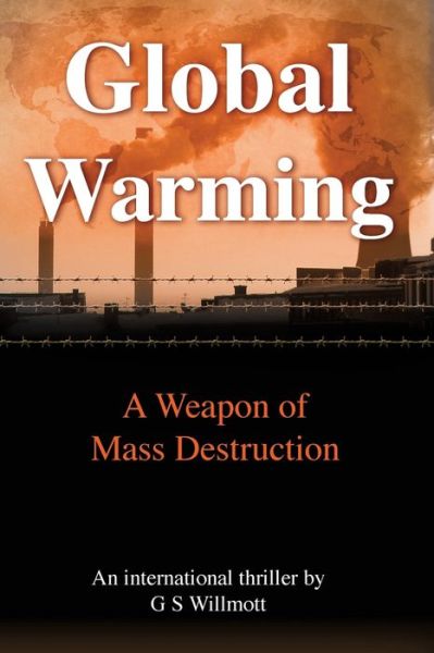 Cover for G S Willmott · Global Warming (Paperback Book) (2019)