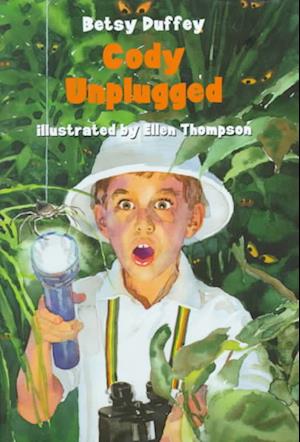 Cover for Betsy Duffey · Cody unplugged (Bok) (1999)