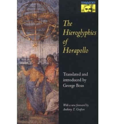 Cover for Horapollo Niliacus · The Hieroglyphics of Horapollo - Mythos: The Princeton / Bollingen Series in World Mythology (Taschenbuch) [Revised edition] (1993)