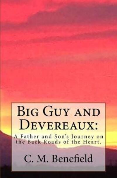 Cover for C M Benefield · Big Guy and Devereaux (Taschenbuch) (2017)