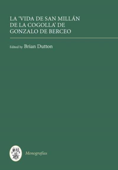 Cover for Gonzalo de Berceo · La Vida de San Millan de la Cogolla (Obras Completas I) - Monografias A (Paperback Book) [2 Revised edition] (1967)