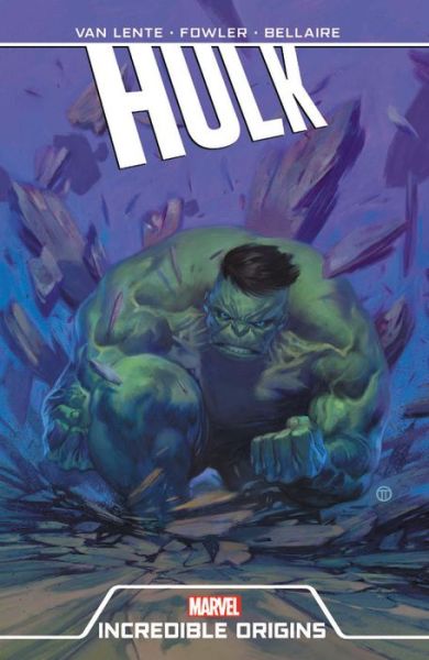 Cover for Fred Van Lente · Hulk: Incredible Origins (Paperback Book) (2019)