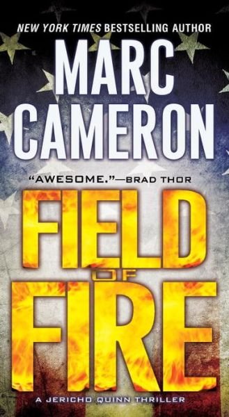 Cover for Marc Cameron · Field Of Fire (Paperback Book) (2016)