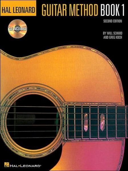 Cover for Will Schmid · Hal Leonard Guitar Method Book 1 - Second Edition: Second Edition (Buch) (1995)