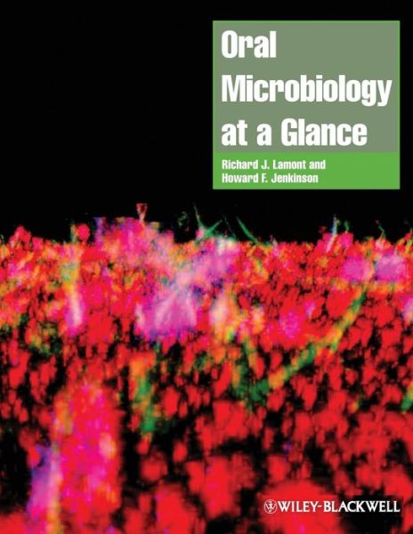 Cover for Lamont, Richard J. (University of Florida, USA) · Oral Microbiology at a Glance - At a Glance (Dentistry) (Paperback Book) (2010)