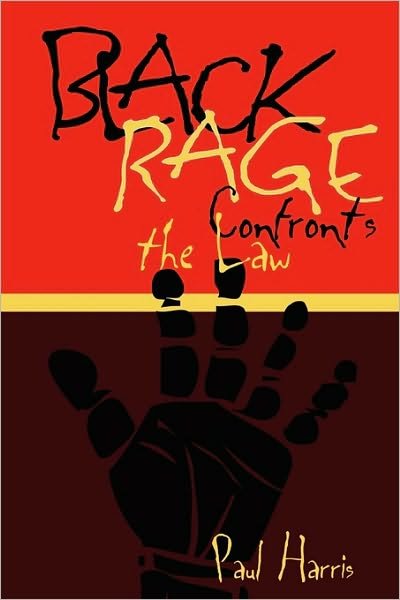 Cover for Paul Harris · Black Rage Confronts the Law - Critical America (Taschenbuch) (1999)