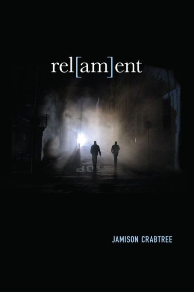 Cover for Jamison Crabtree · Rel (Am)ent (Paperback Book) (2015)