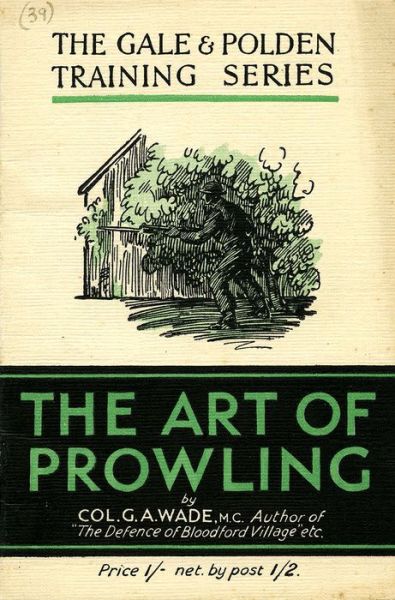 Cover for Colonel Colonel G. A. Wade · The Art of Prowling (Hardcover Book) [Facsimile edition] (2019)