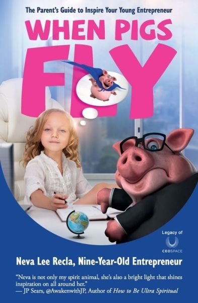Cover for Neva Lee Recla · When Pigs Fly (Paperback Book) (2019)