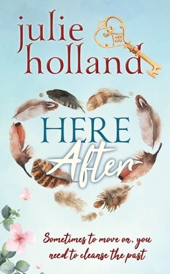 Cover for Julie Holland · HERE-After (Paperback Book) (2021)