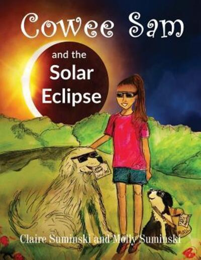 Cover for Claire Suminski · Cowee Sam and the Solar Eclipse (Paperback Book) (2017)