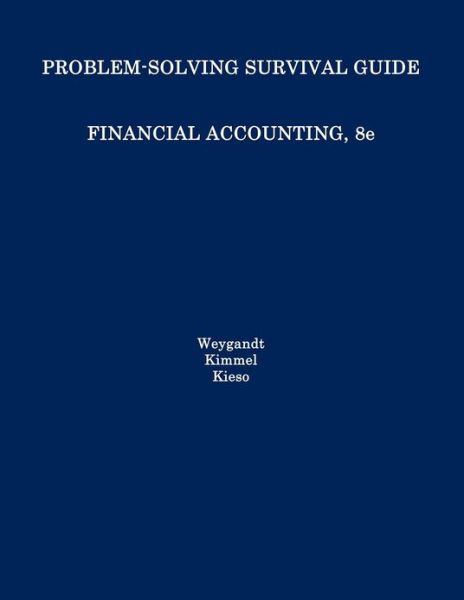 Cover for Jerry J. Weygandt · Financial Accounting: Problem Solving Survival Guide (Paperback Book) [8 Rev edition] (2012)