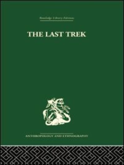 Cover for Sheila Patterson · The Last Trek: A Study of the Boer People and the Afrikaner Nation (Paperback Book) (2015)