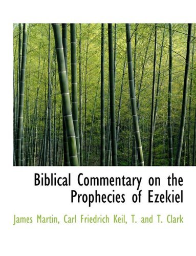 Cover for Carl Friedrich Keil · Biblical Commentary on the Prophecies of Ezekiel (Paperback Book) (2010)