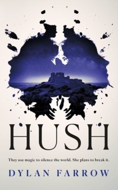 Cover for Dylan Farrow · Hush: A Novel - The Hush Series (Paperback Bog) (2022)