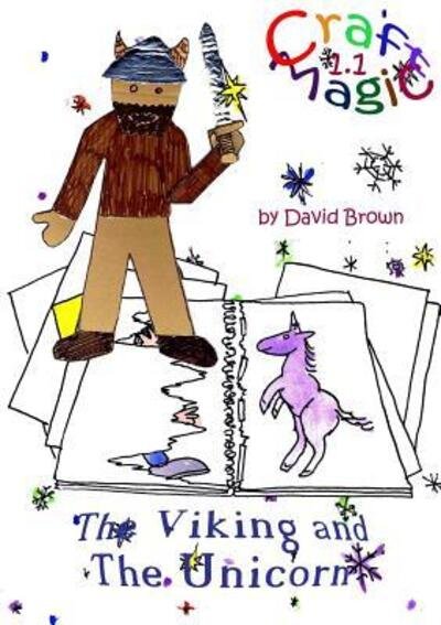 Cover for David Brown · The Viking and the Unicorn (Paperback Book) (2014)