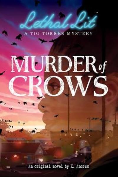 K Ancrum · Murder of Crows (Lethal Lit, Book 1) (Paperback Book) (2022)