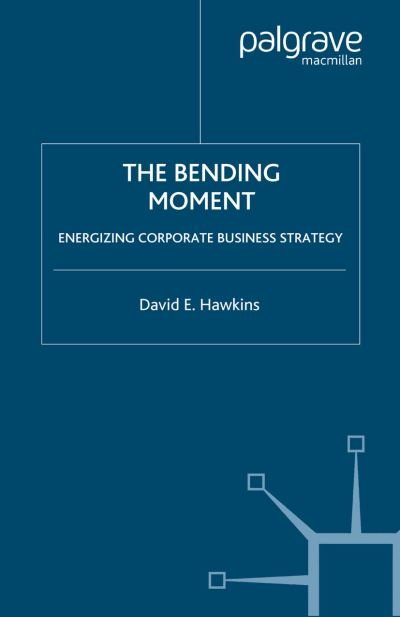 The Bending Moment - Hawkins - Books -  - 9781349546923 - September 12, 2005