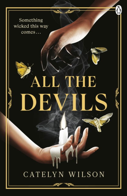 Cover for Catelyn Wilson · All The Devils - Sisters of the Occult (Paperback Book) (2025)