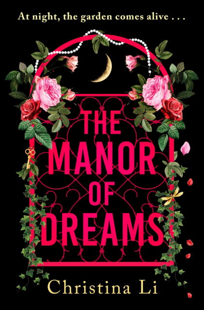 The Manor of Dreams: A totally addictive gothic page-turner - Christina Li - Livros - John Murray Press - 9781408748923 - 8 de maio de 2025