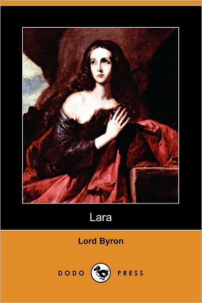 Cover for Lord George Gordon Byron · Lara (Dodo Press) (French Edition) (Paperback Book) [French edition] (2009)